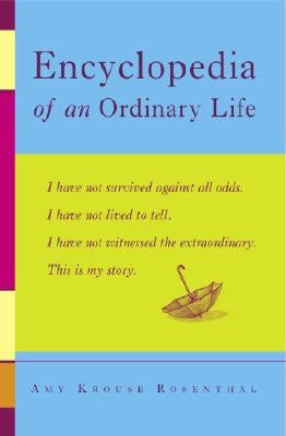 Encyclopedia of an Ordinary Life: A Memoir Crown Publishing Group (NY)