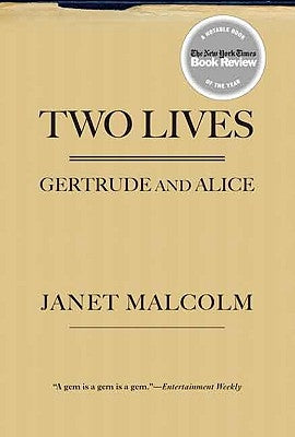 Two Lives: Gertrude and Alice Paperback Yale University Press