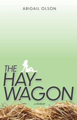 The Hay-Wagon Paperback Belle Isle Books