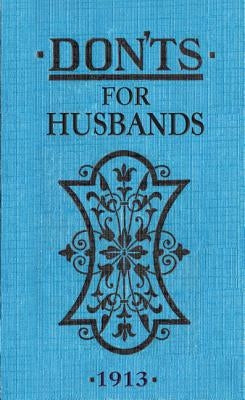 Don'ts for Husbands Novelty A&C Black