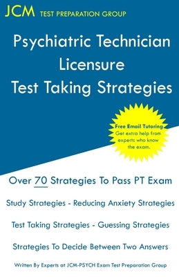 Psychiatric Technician Licensure - Test Taking Strategies Paperback Jcm Test Preparation Group
