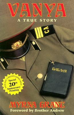 Vanya: A True Story Paperback Charisma House