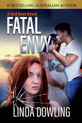 Fatal Envy: Book 3 in the #1 bestselling Red Dust Novel Series Paperback Linda Dowling