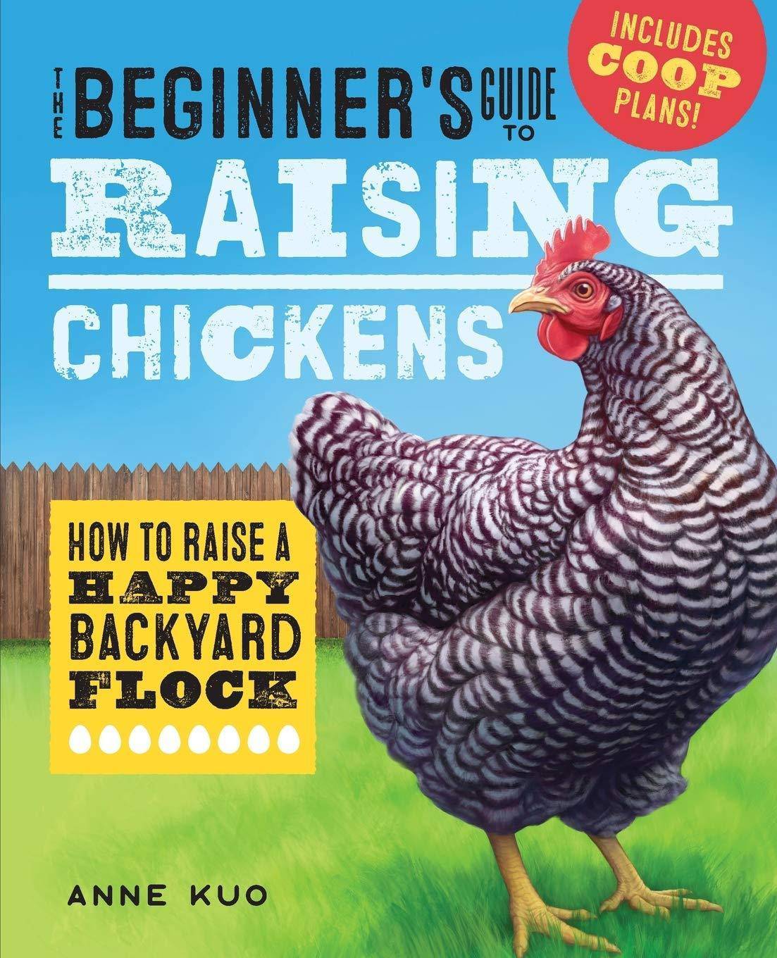 Beginner's Guide to Raising Chickens: How to Raise a Happy Backy - MO Corrections Bookstore