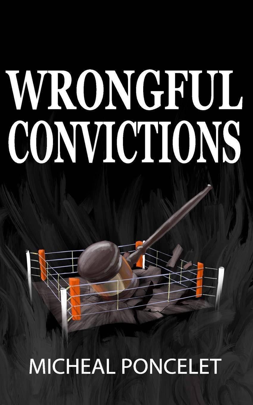 Wrongful Convictions - MO Corrections Bookstore