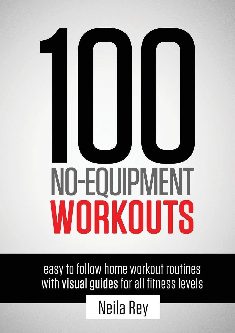 100 No-Equipment Workouts Vol. 1: Fitness Routines you can do an - MO Corrections Bookstore