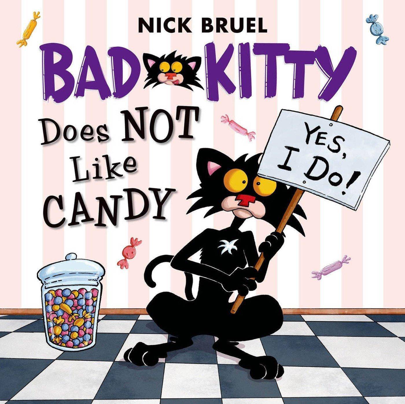 Bad Kitty Does Not Like Candy - MO Corrections Bookstore
