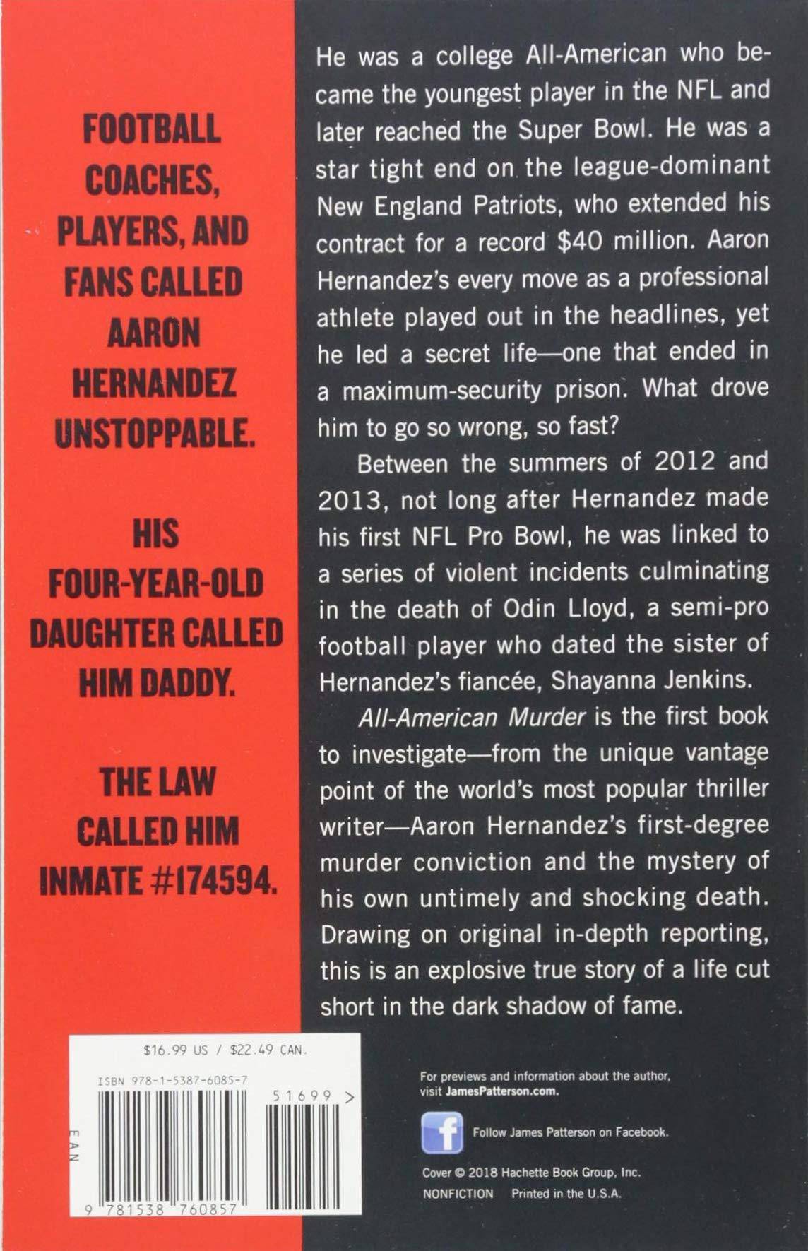 All-American Murder: The Rise and Fall of Aaron Hernandez, the S - MO Corrections Bookstore