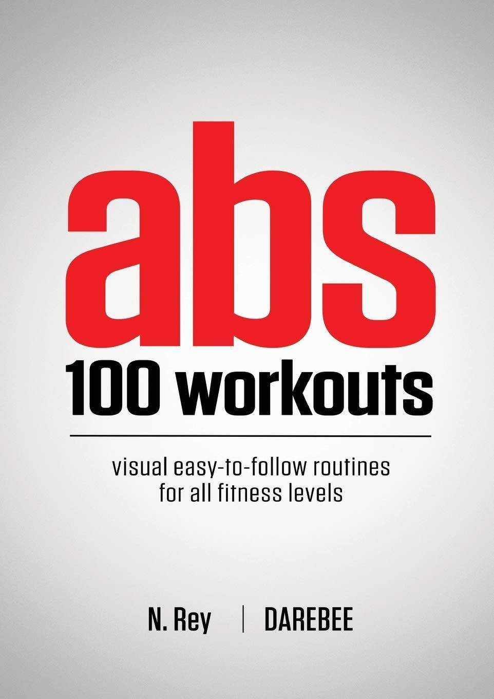 Abs 100 Workouts: Visual easy-to-follow abs exercise routines fo - MO Corrections Bookstore