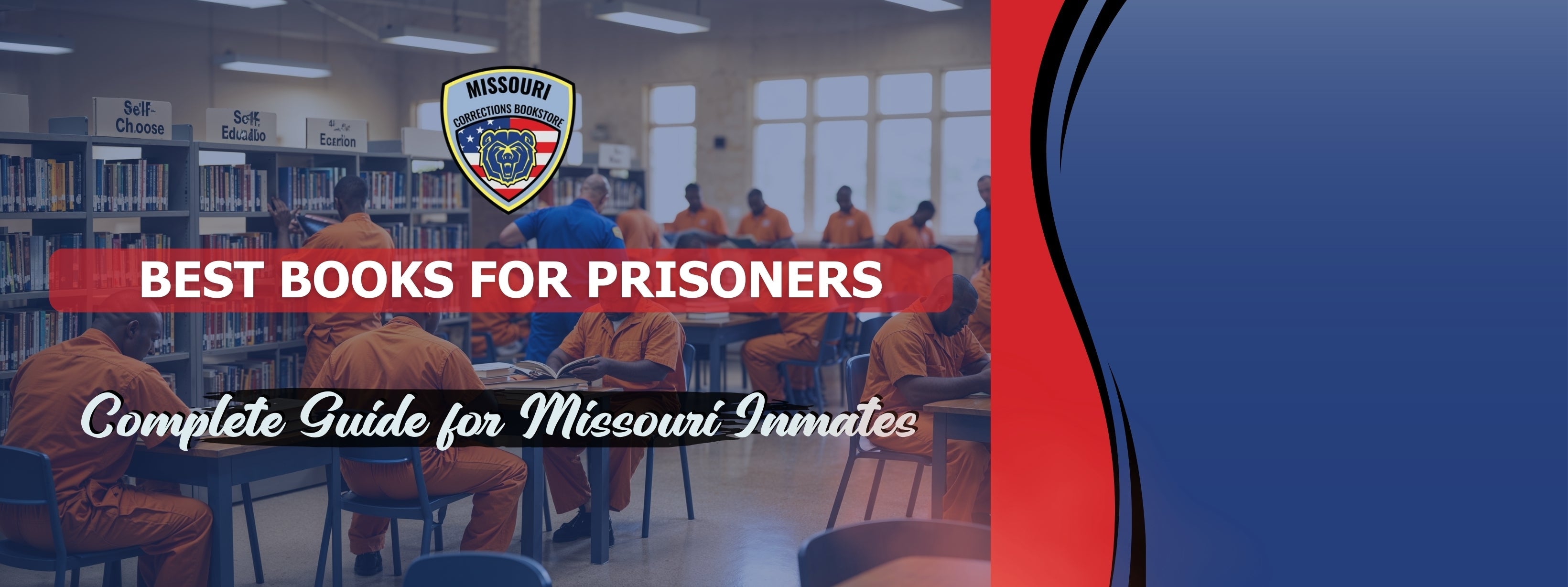 Best Books for Prisoners: A Complete Guide for Missouri Inmates