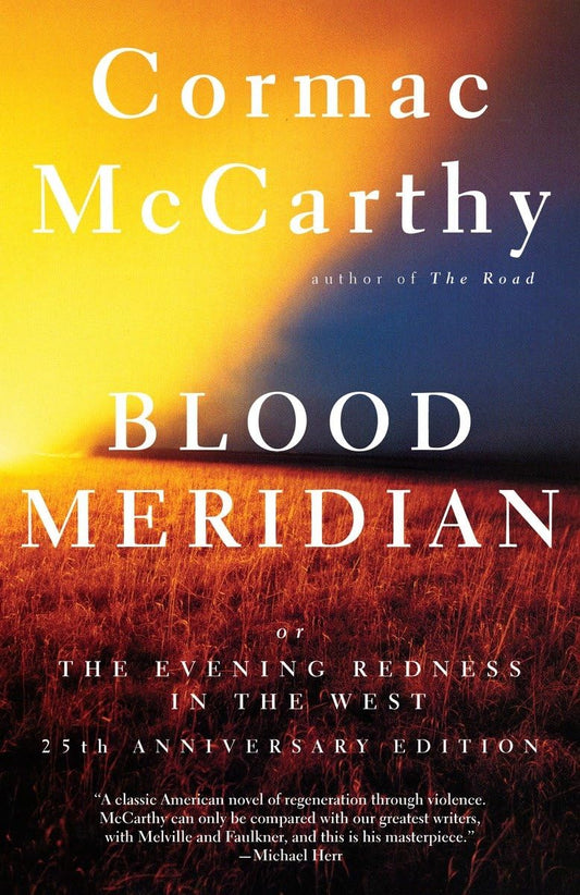 Blood Meridian: Or the Evening Redness in the West (Vintage International) - MO Corrections Bookstore