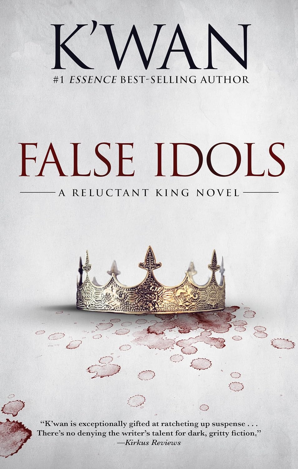 False Idols: A Reluctant King Novel - MO Corrections Bookstore