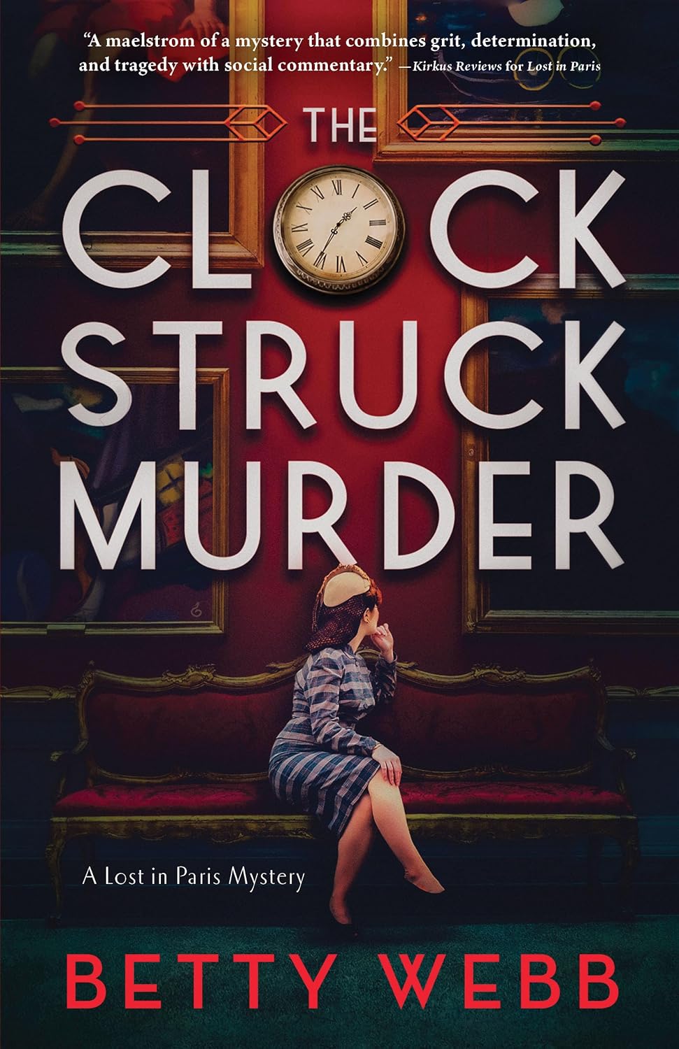 The Clock Struck Murder (Lost in Paris #2)