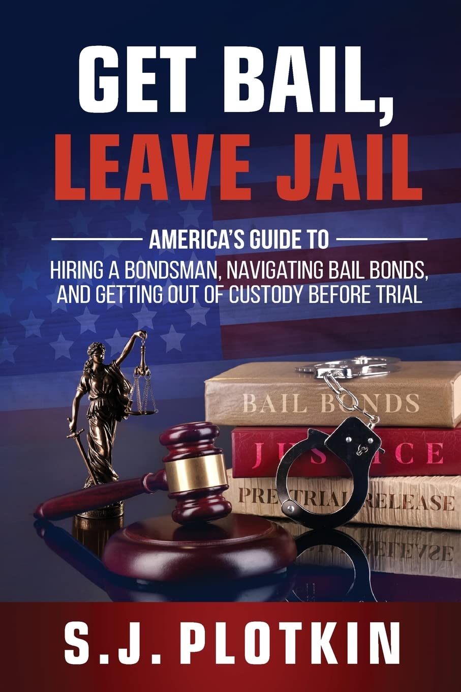 Get Bail, Leave Jail - MO Corrections Bookstore