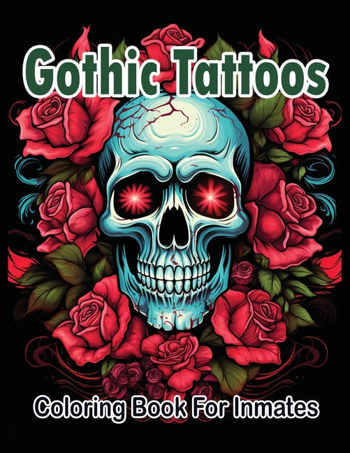 Gothic Tattoos coloring book for Inmates - MO Corrections Bookstore