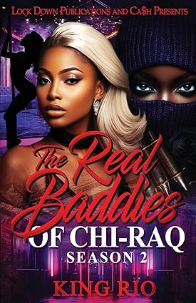 The Real Baddies Of Chi-raq 2