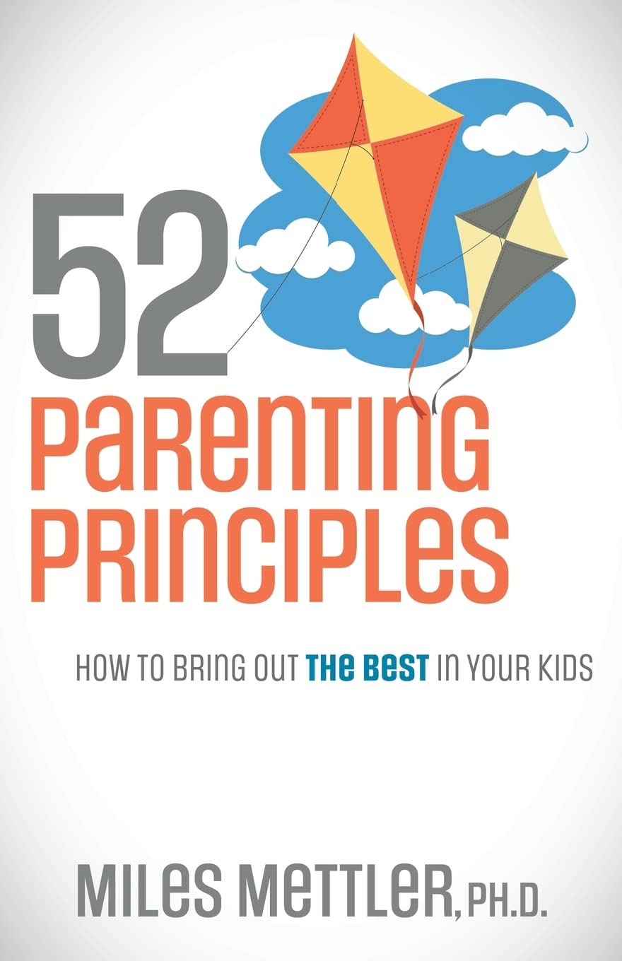 52 Parenting Principles How to Bring Out the Best in Your Kids - MO Corrections Bookstore