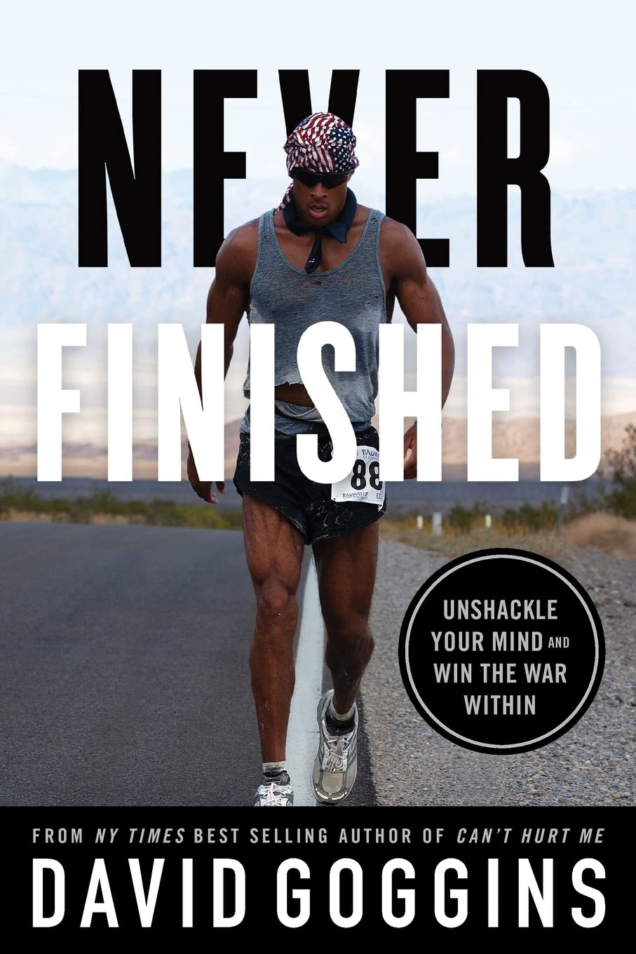 Never Finished: Unshackle Your Mind and Win the War Within - MO Corrections Bookstore
