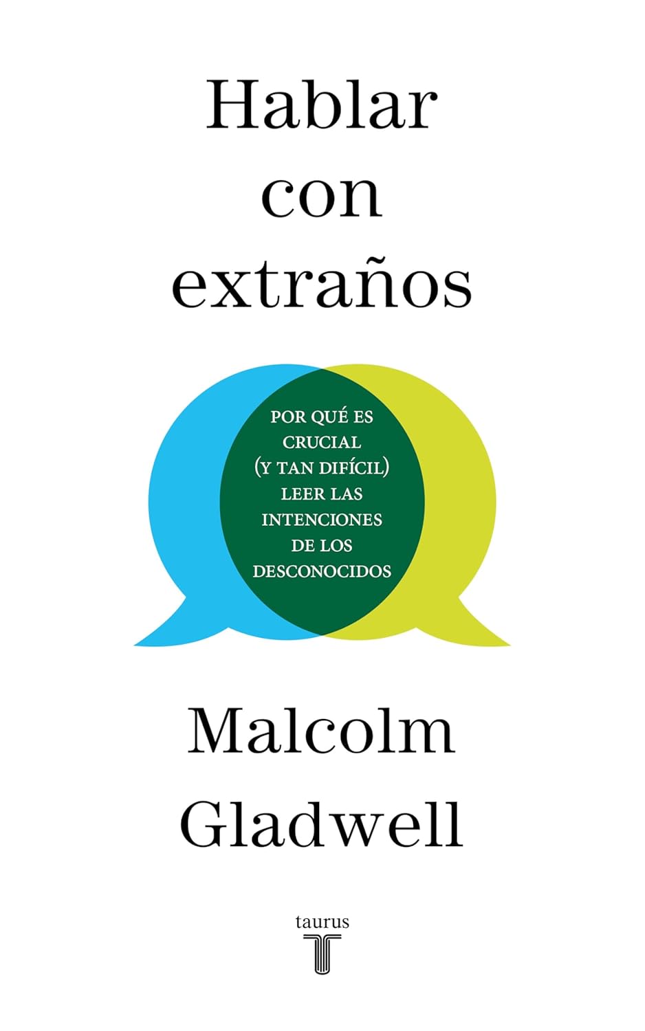 Hablar Con Extraños / Talking to Strangers - MOCorrectionsbookstore.com