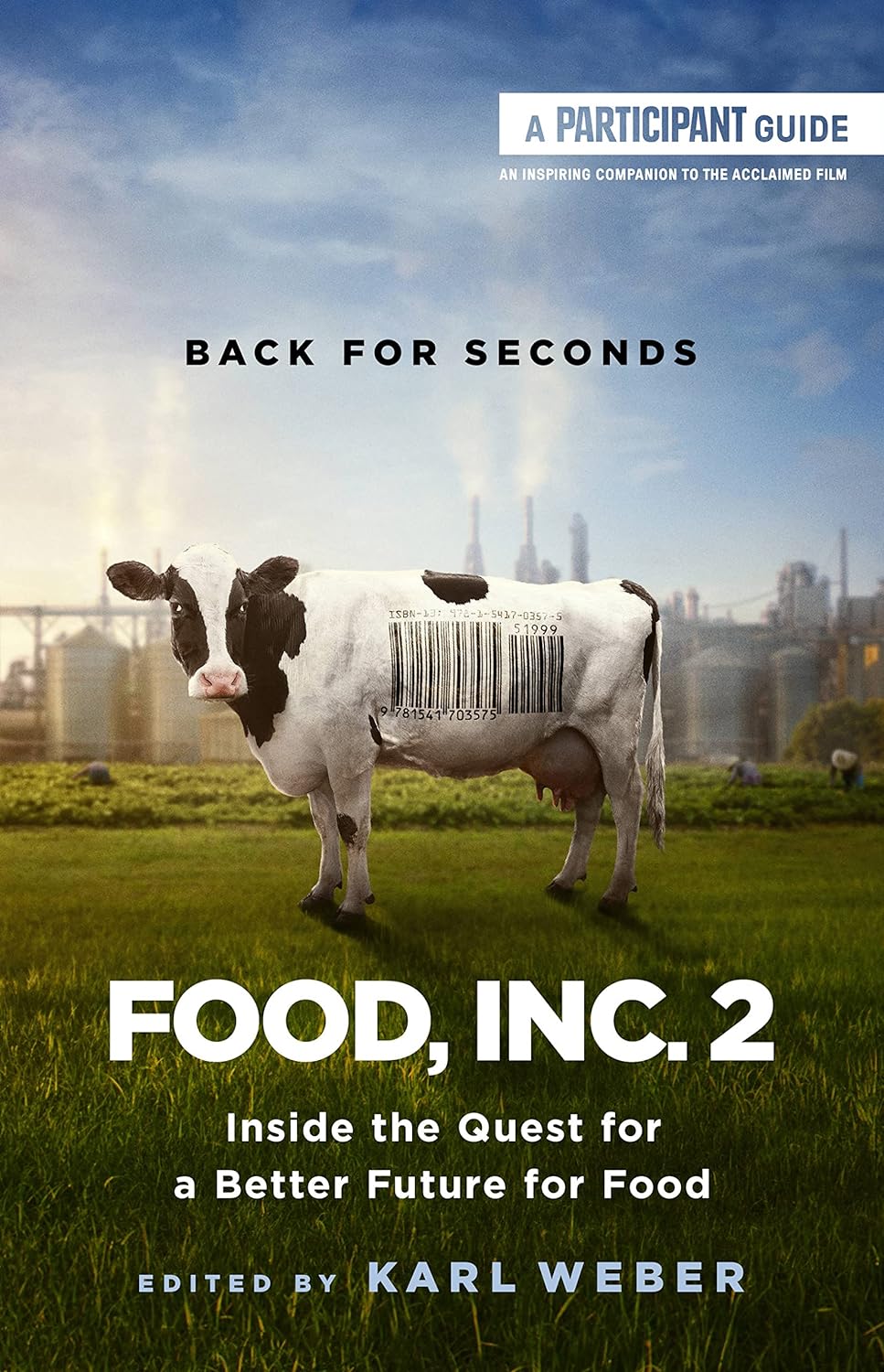 Food, Inc. 2: Inside the Quest for a Better Future for Food - MO Corrections Bookstore
