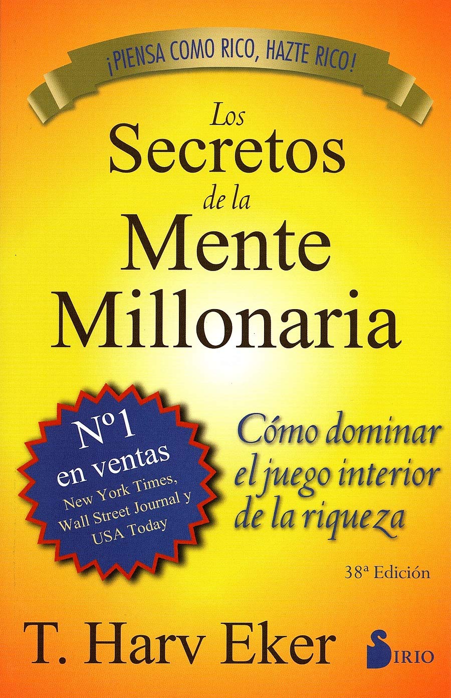 Los Secretos de la Mente Millonaria: Como Dominar el Juego Interior de A Riqueza = Secrets of the Millionaire Mind - MO Corrections Bookstore
