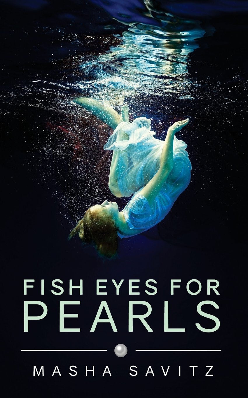 Fish Eyes for Pearls: A Magical Realism Memoir - MO Corrections Bookstore