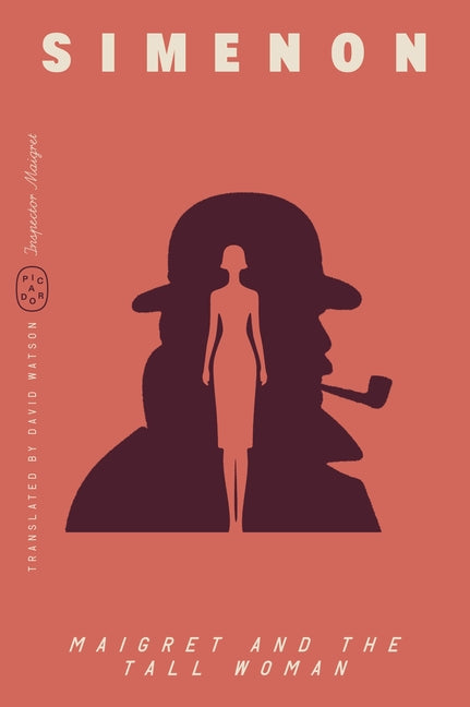 Maigret and the Tall Woman (Inspector Maigret) by Simenon, Georges