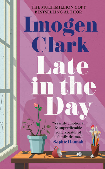 Late in the Day by Clark, Imogen