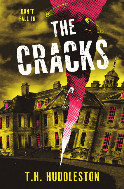 The Cracks by Huddleston, T. H.