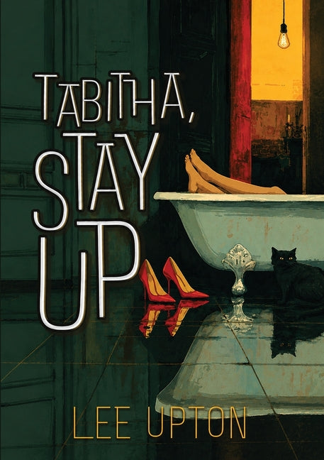 Tabitha, Stay Up by Upton, Lee
