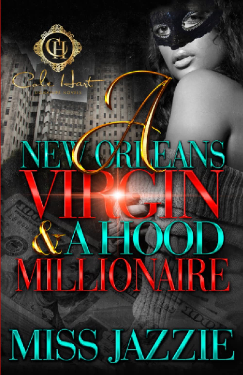 A New Orleans Virgin & Hood Millionaire Paperback Independently published