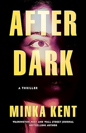 After Dark A Thriller - Street Smart - MO Corrections Bookstore