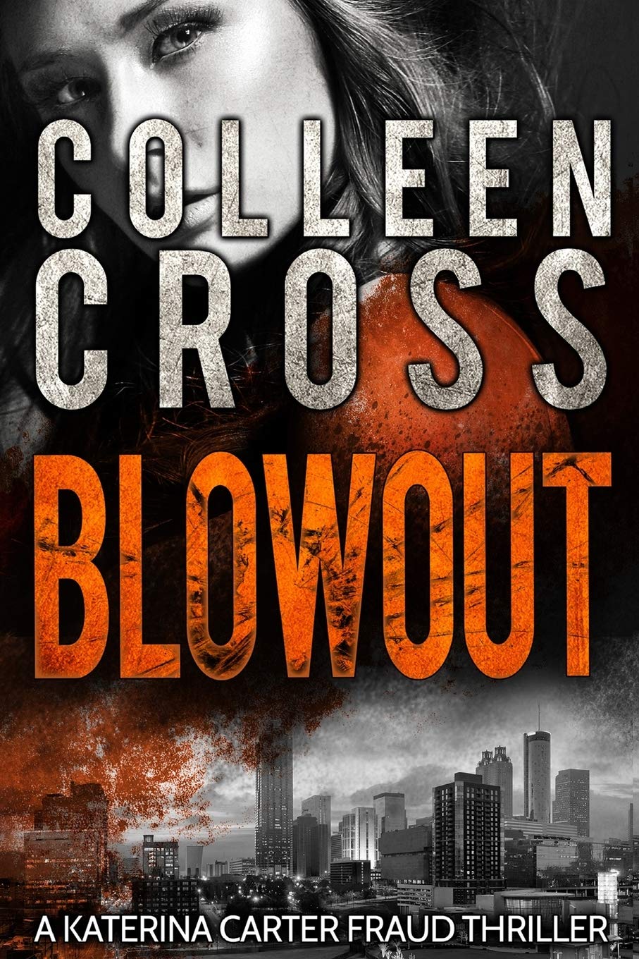 Blowout A Katerina Carter Fraud Legal Thriller (Katerina Carter Fraud Legal Thriller #3) - MO Corrections Bookstore