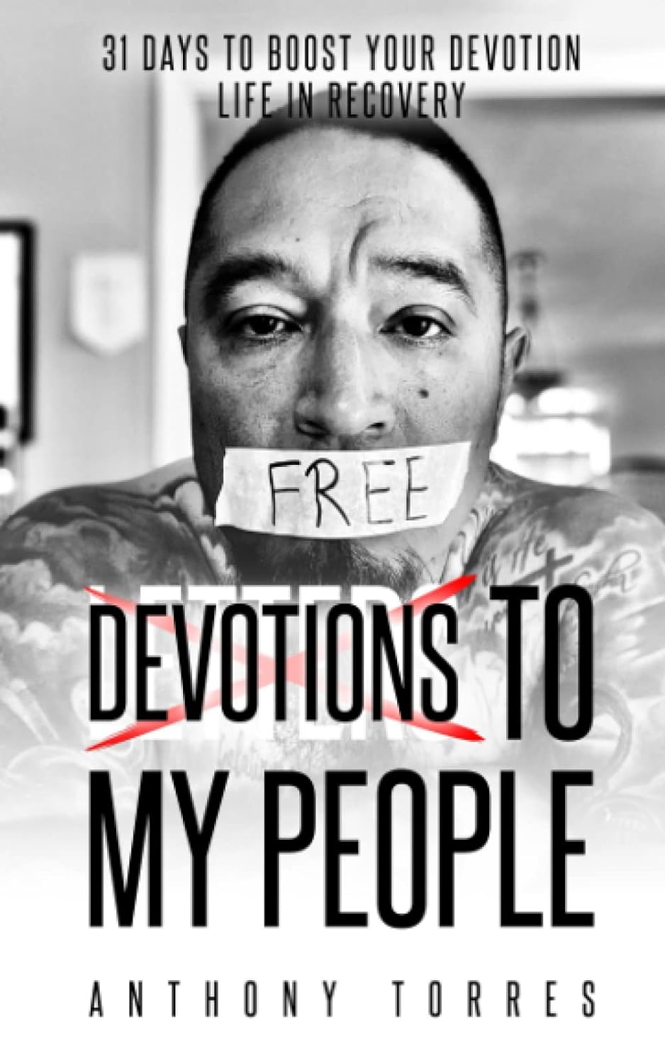 Devotions To My People - 31 Days to Boost Your Devotion Life In Recovery - MO Corrections Bookstore