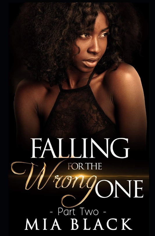 Falling For The Wrong One 2 - MO Corrections Bookstore