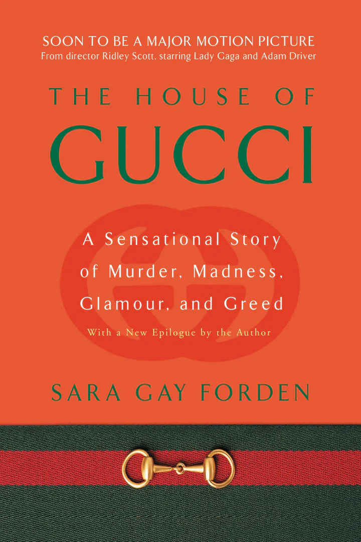 House of Gucci A Sensational Story of Murder, Madness, Glamour, and Greed (Revised) - - MO Corrections Bookstore
