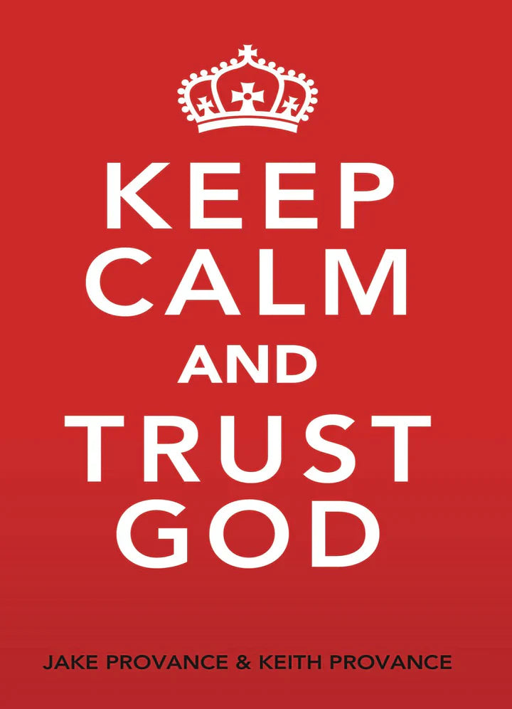 Keep Calm and Trust God - MO Corrections Bookstore