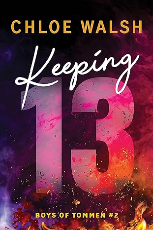 Keeping 13 (Boys of Tommen #2) - Street Smart  - MO Corrections Bookstore