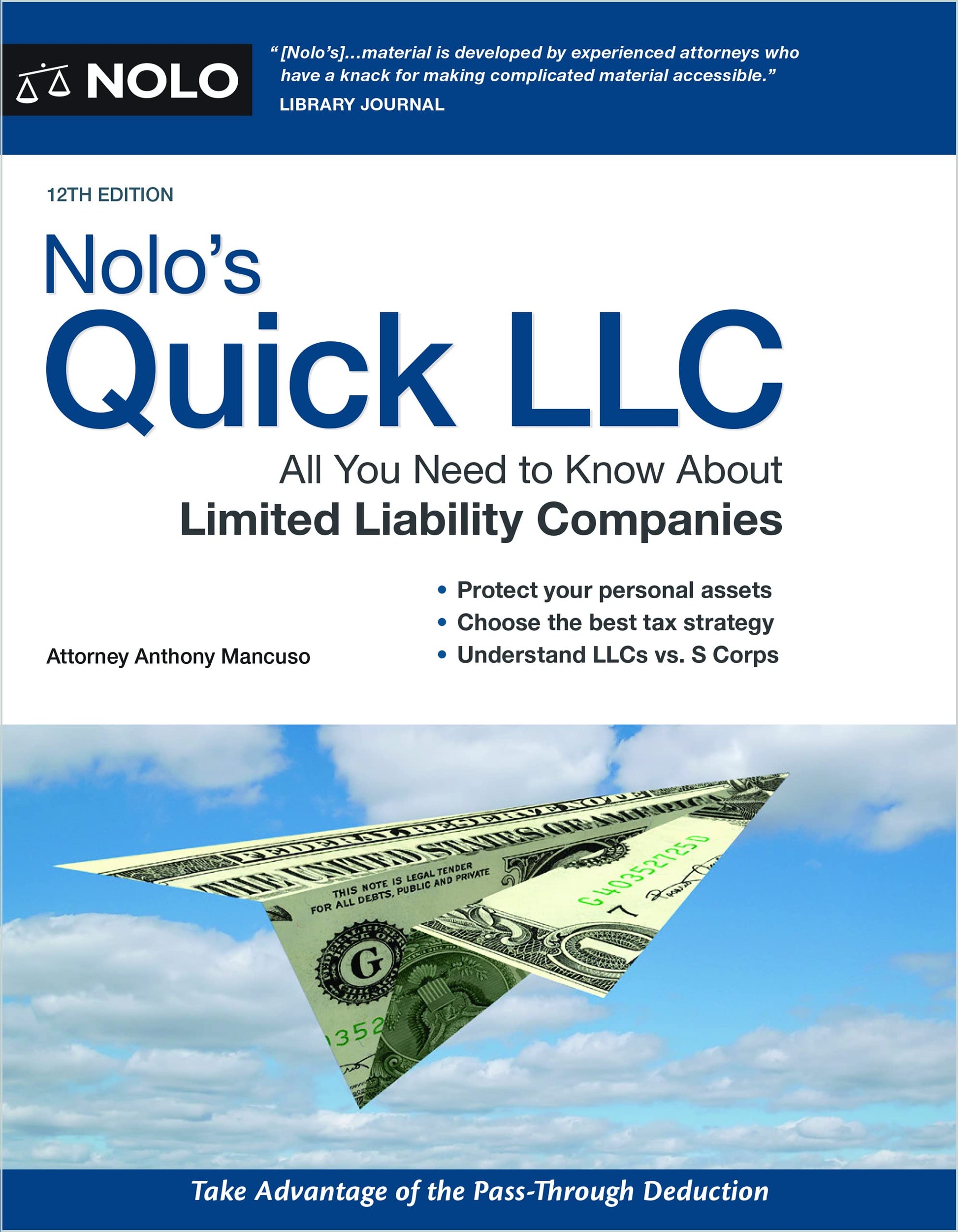 Nolo's Quick LLC: All You Need to Know About Limited Liability Companies