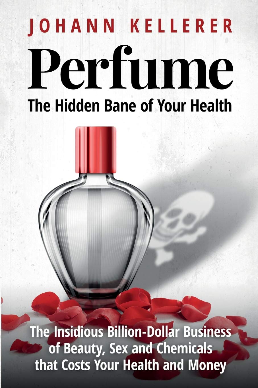 Perfume, The Hidden Bane of Your Health - MO Corrections Bookstore