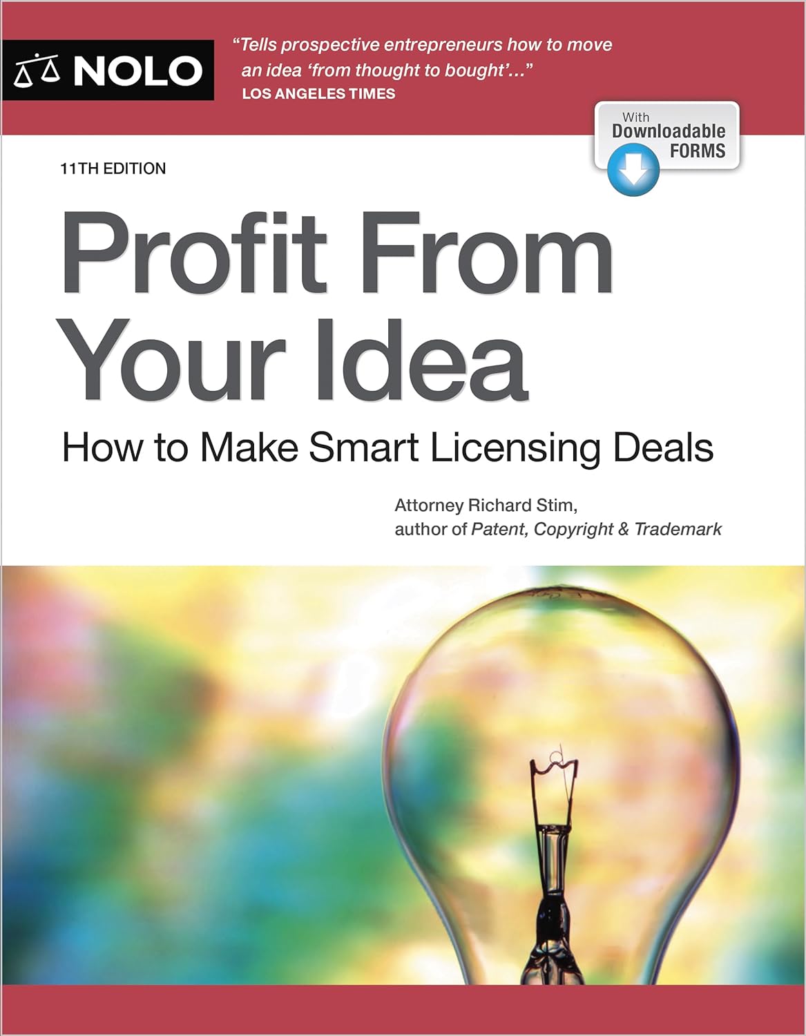 Profit from Your Idea How to Make Smart Licensing Deals (11TH ed.) - MO Corrections Bookstore
