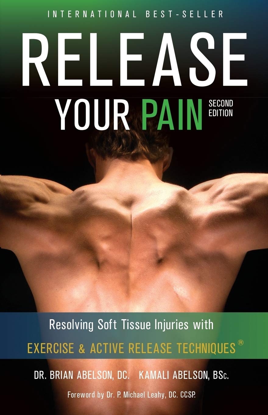 Release Your Pain - Resolving Soft Tissue Injuries with Exercise and Active Release Techniques - MO Corrections Bookstore