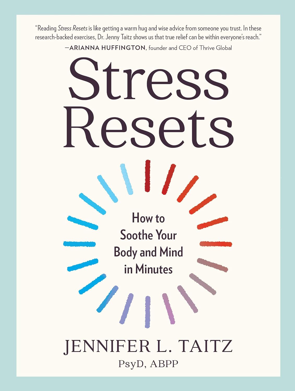Stress Resets How to Soothe Your Body and Mind in Minutes - MO Corrections Bookstore
