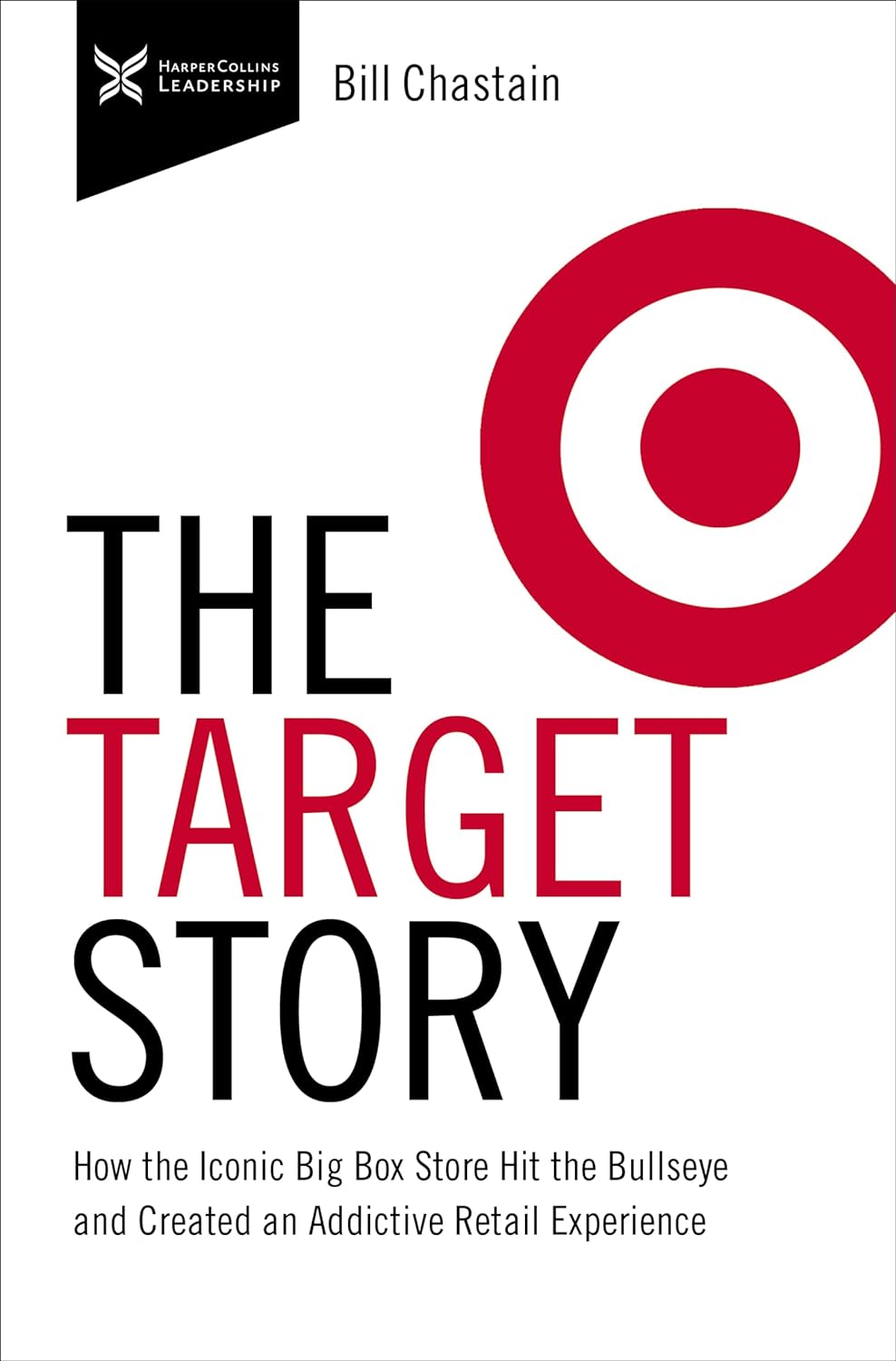 Target Story - How the Iconic Big Box Store Hit the Bullseye and Created an Addictive Retail Experience  - MO Corrections Bookstore