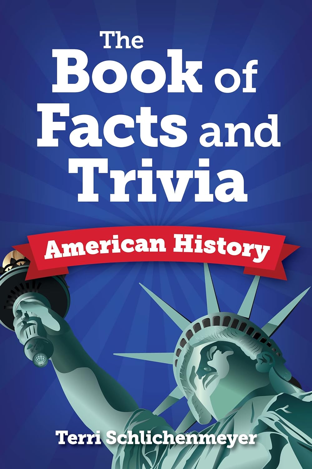 The Book of Facts and Trivia American History - PGW - MO Corrections Bookstore