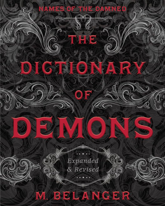 The Dictionary of Demons - Expanded & Revised - Names of the Damned