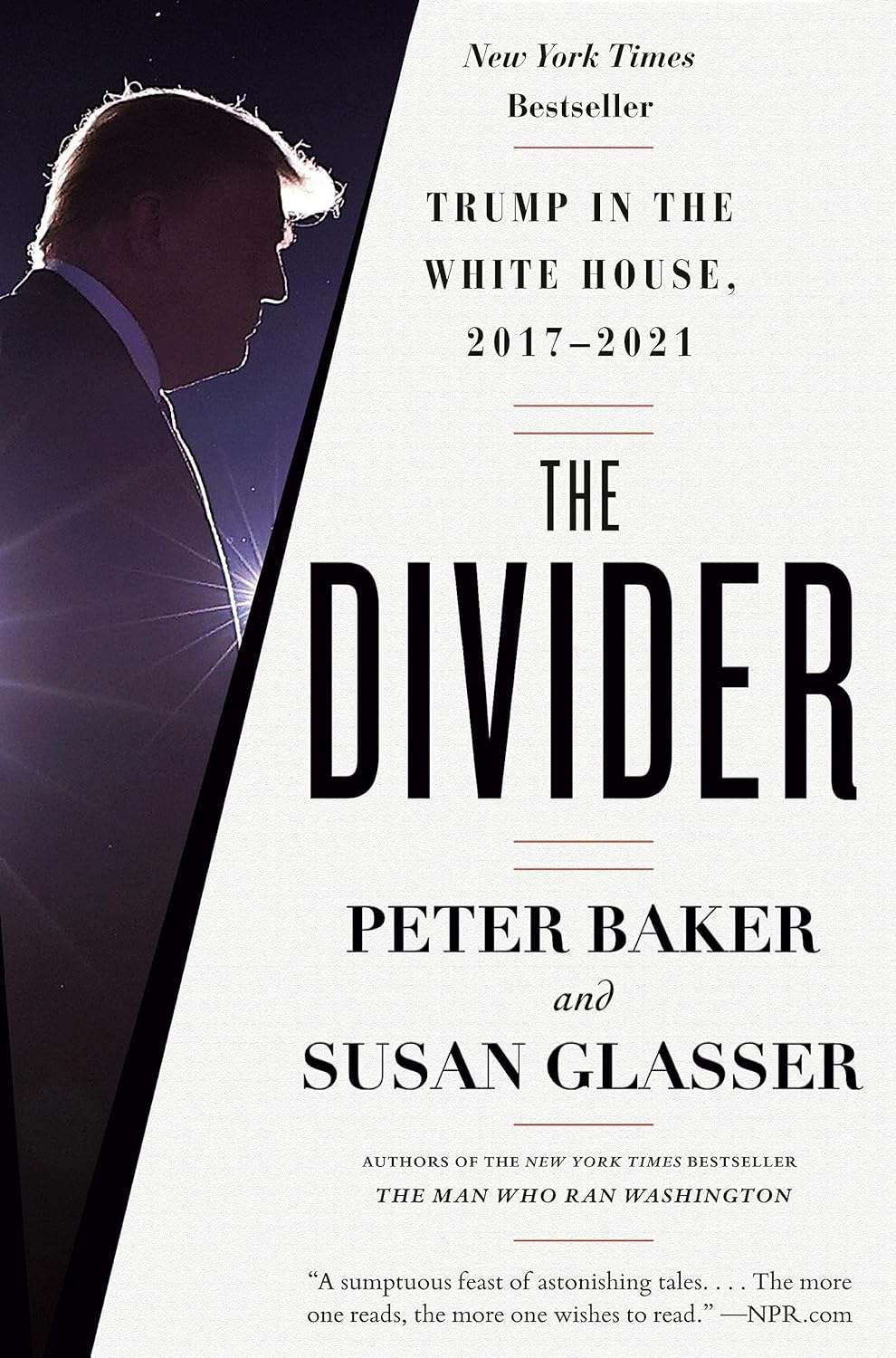 The Divider Trump in the White House, 2017-2021 - MO Corrections Bookstore