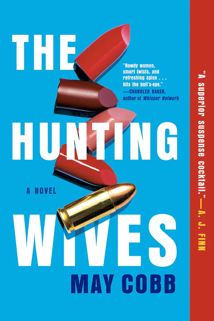 The Hunting Wives - - MO Corrections Bookstore