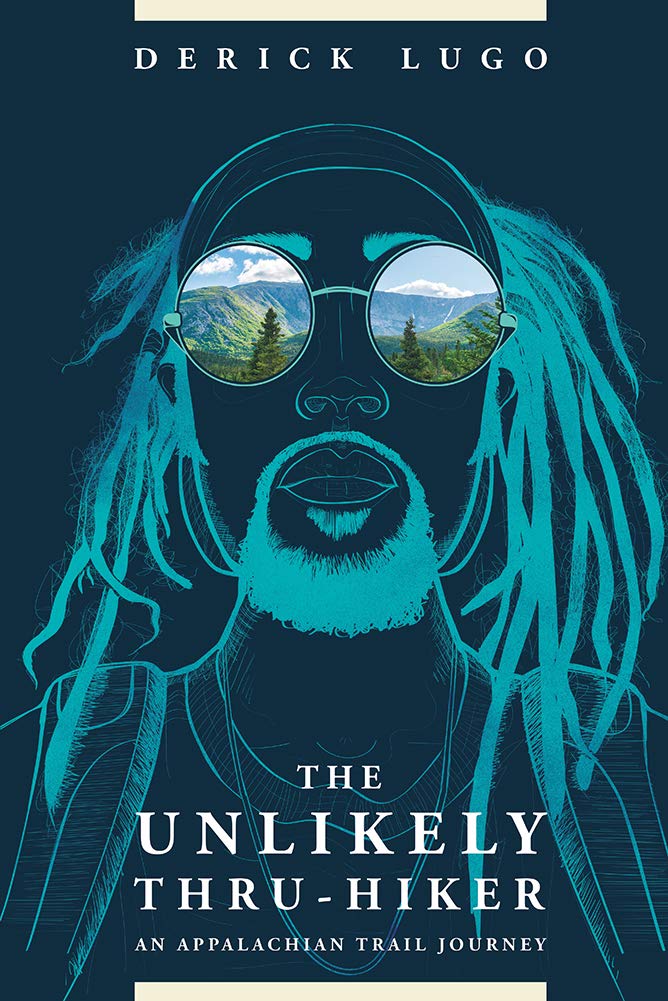 The Unlikely Thru-Hiker: An Appalachian Trail Journey Paperback Appalachian Mountain Club