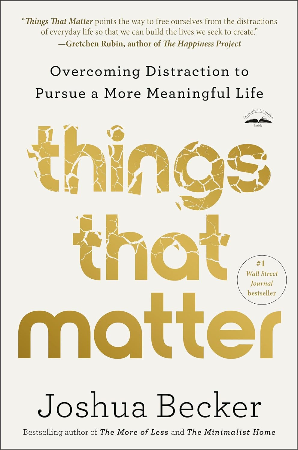 Things That Matter Overcoming Distraction to Pursue a More Meaningful Life  - MO Corrections Bookstore